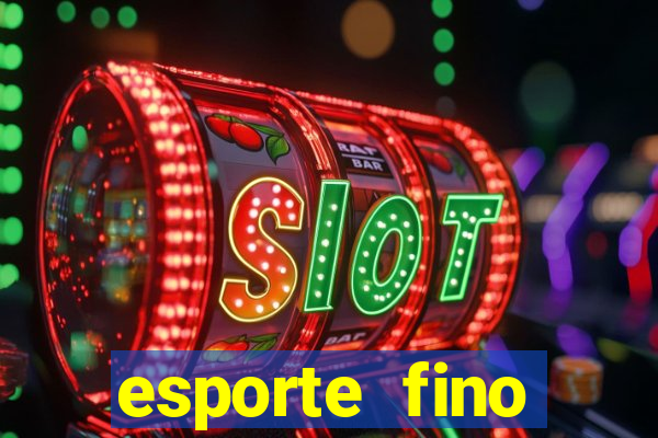 esporte fino feminino adolescente